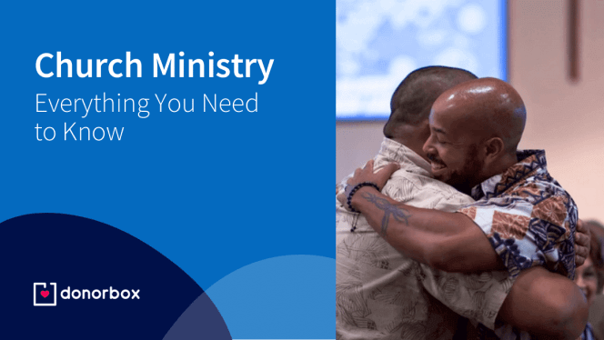 Everything You Need to Know about Church Ministry